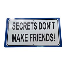 Listing image for Men's Secrets Don't Make Friends Novelty Metal Sign Wall Decor Government Sign