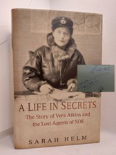 Listing image for A Life In Secrets: Vera Atkins and the Lost Agents of SOE *Signed x2*